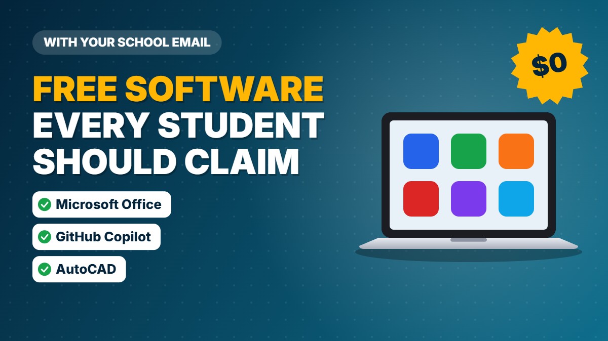 Free software every student should claim with a school email: Microsoft Office, GitHub Copilot, AutoCAD